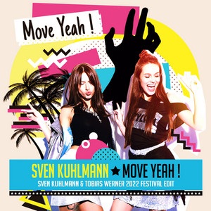 Cover SVEN KUHLMANN - MOVE YEAH